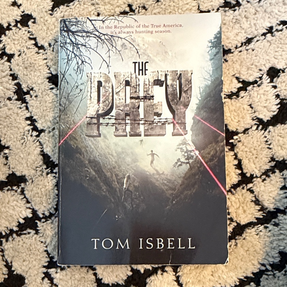 The Prey by Tom Isbell Book